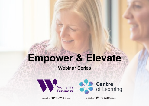 Empower & Elevate: A New Webinar Series with Women in Business